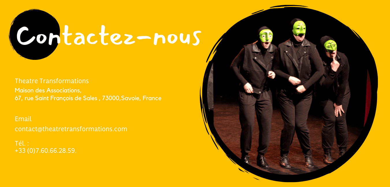 infos. contact ThéâtreTransformations 
